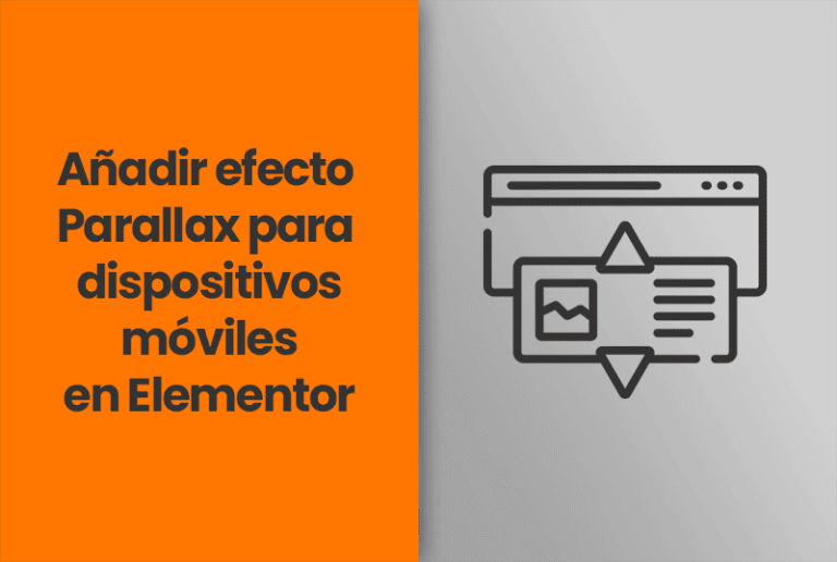 efecto Parallax para dispositivos móviles en Elementor