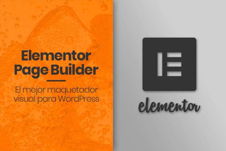 Elementor, el mejor maquetador visual para WordPress